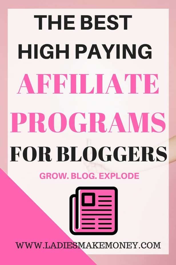 The best high paying affiliate programs for bloggers