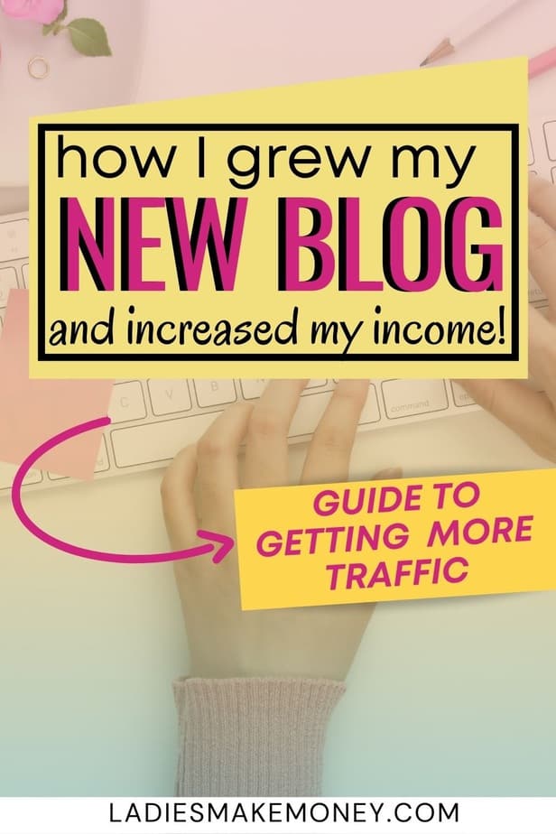 If you are looking for ways to get consistent blog traffic to your new blog, then Ladies Make Money Online has the perfect post for you to read. Learn how to get consistent blog traffic from Pinterest, Social Media, Email list and more. #pinterestmarketing #pinteresttips #contentmarketing #growyourblog #blogtraffic #bloggingtips #blogtips #bloggingforbeginners #marketingtips