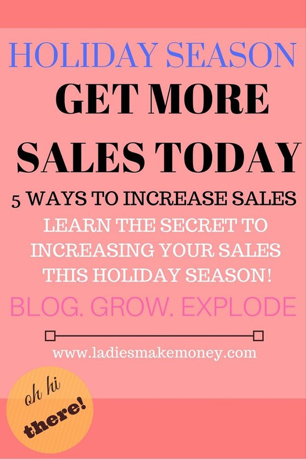 increase sales during the Holiday Season 