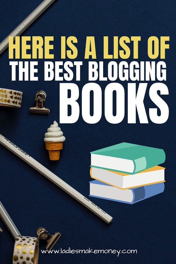 Here are the best books about blogging for bloggers who want to make money blogging. Grab any of these business books for bloggers and online entrepreneurs to take your blog to the next level. If you a girl boss be sure to read these blogging books #booksforbloggers #bloggingtips