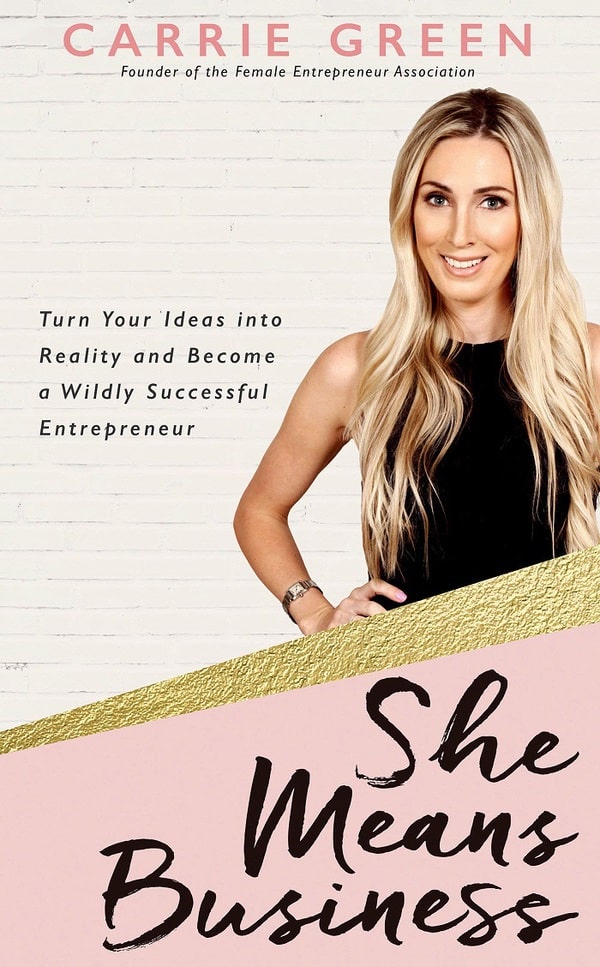 She Means Business: Turn Your Ideas into Reality and Become a Wildly Successful Entrepreneur. Here is the best blogging books to help grow your business #booksforblogging #bloggingtips