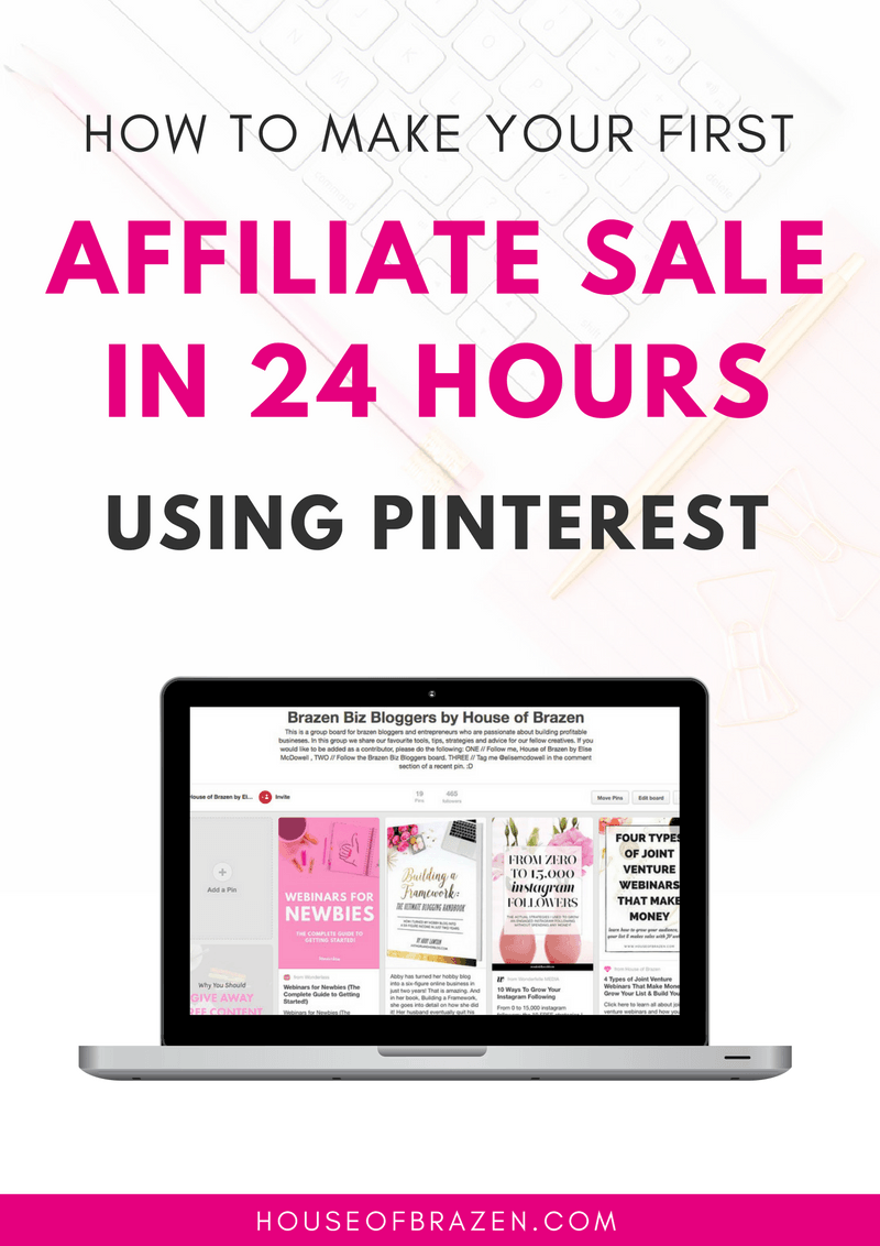 How to make your first affiliate marketing sale in 24 hours using Pinterest. Use our Pinterest strategy to make sales for your blog. 