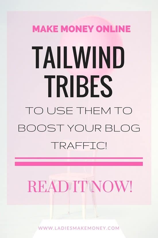 How to use Pinterest- Tailwind Tribes to boost your blog Traffic