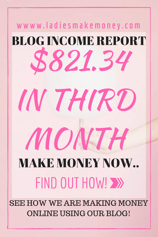 How we made Money in our Third Month blogging! Blogging Income report! $821.34 in our third month Blogging! 