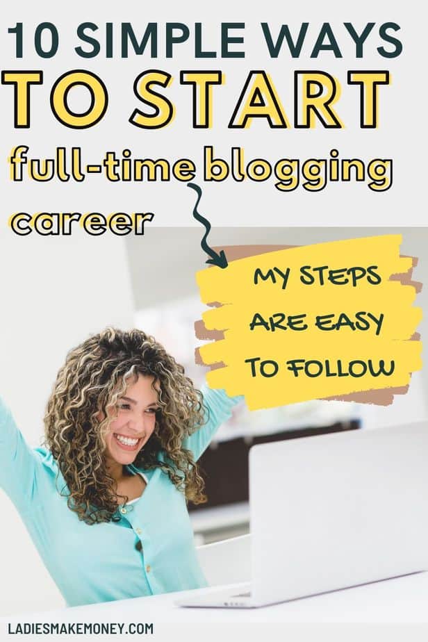 Find out how I turned my blog into a career in a few easy steps. How to make money blogging, a step-by-step guide to help you blog full time. Starting a blog is one of the best ways to make money in 2021. By starting a blog, you can create a full an unlimited income flow, quit your job and be your own boss. Here is a full beginner guide on how to start a blog and make a full time income.