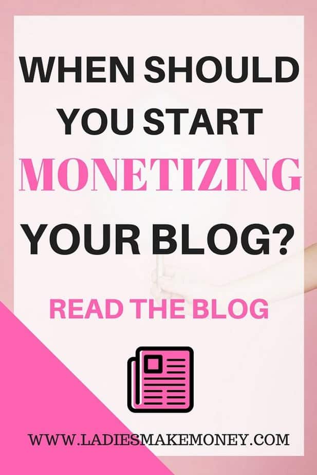 When should you start Monetizing your blog as a business-