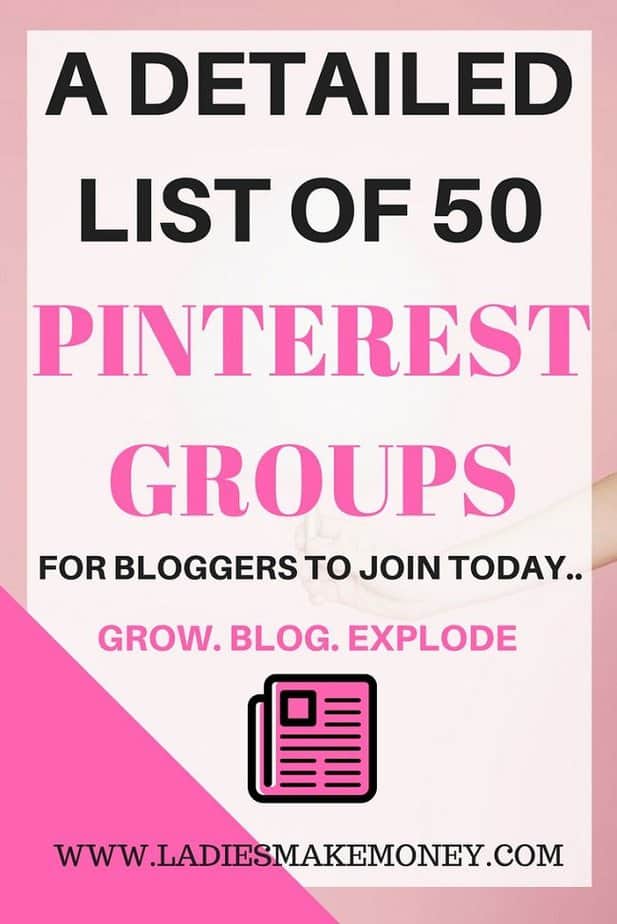 A detailed list of 50 Pinterest groups for bloggers