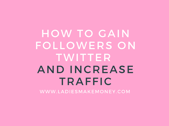 How to gain followers on Twitter and use it to increase your blog traffic