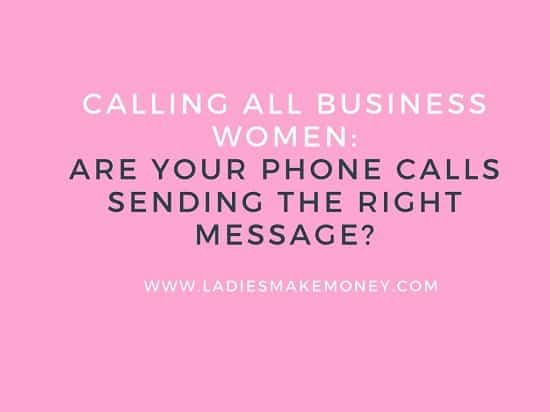 Are Your Phone Calls Sending The Right Message?