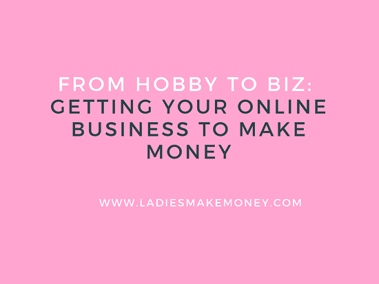 Getting your online Business to make money