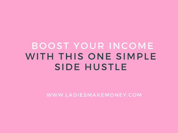 Boost Your Income With this one simple side hustle