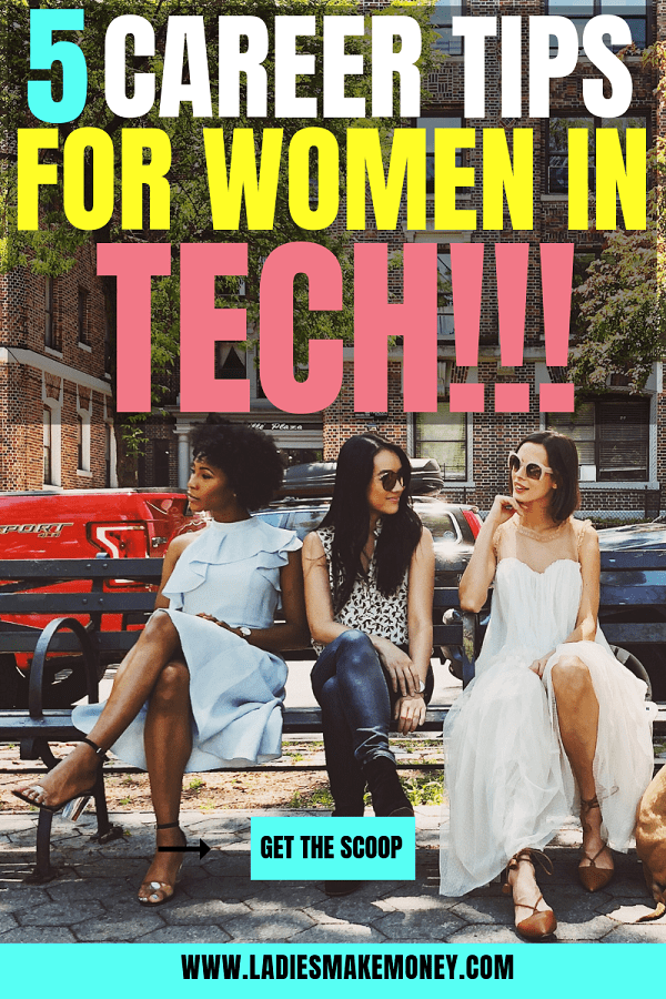 Women in Tech! Here are a few career advice for women working in technology. Follow these career tips for women in tech in order to be successful #careertips #womenentrepreneur #womenintech