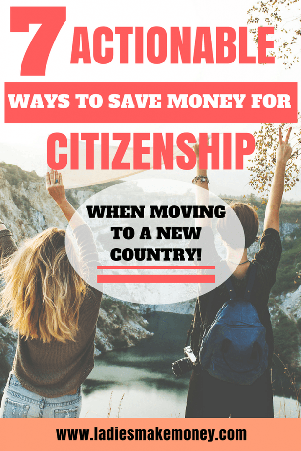 7 Actionable Ways to Save Money for Citizenship