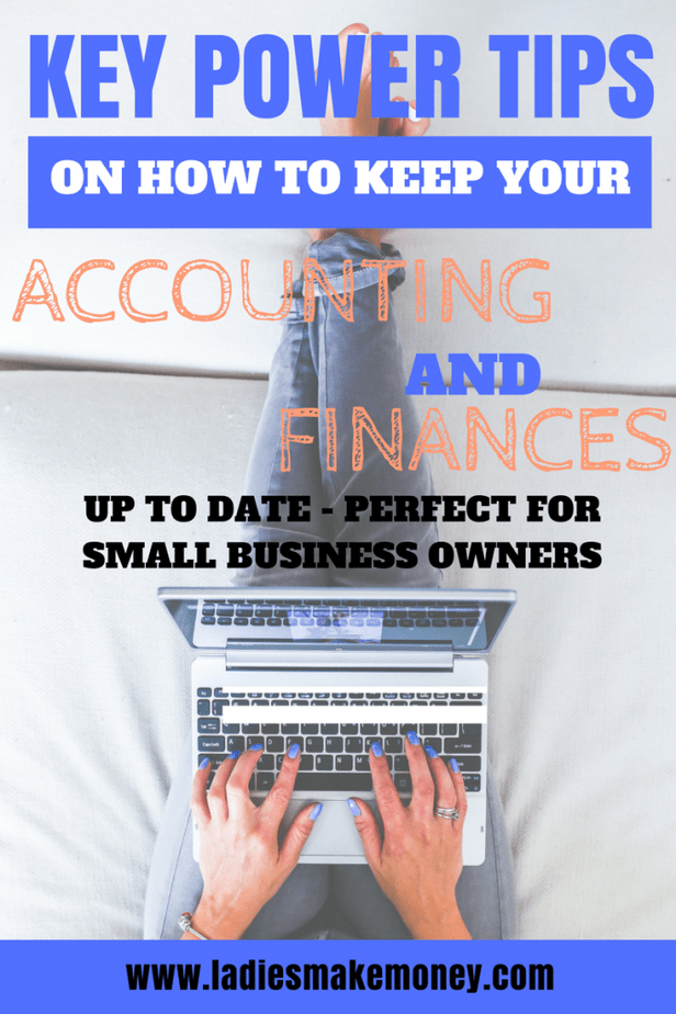 Key power tips on how to keep your accounting and finances up to date.