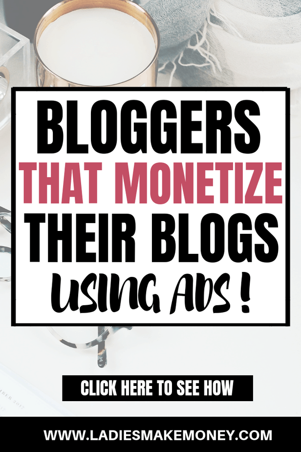 Make Money with Ads! Check out these amazing blog income reports where we discover how bloggers make money using Ads. How to make money blogging with Ads. Tips on using ads on your blog to make money. If you want to know how bloggers make money, find out how these ones use ads on their blog to monetize #bloggingformoney #bloggingtips