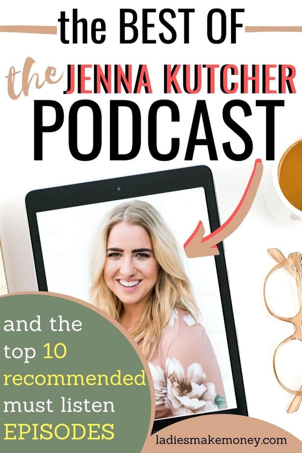 The best of Jenna Kutcher's Podcast. Learn more about Jenna Kutcher and how she build a successful entrepreneur business