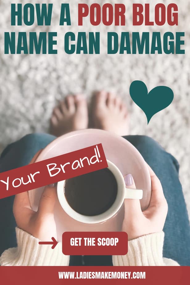 Choosing a name for your brand and blog is vital to your success! Choosing a poor name can be damaging to your brand value and leave you with no success. Here is how it can ruin your business! #brandname