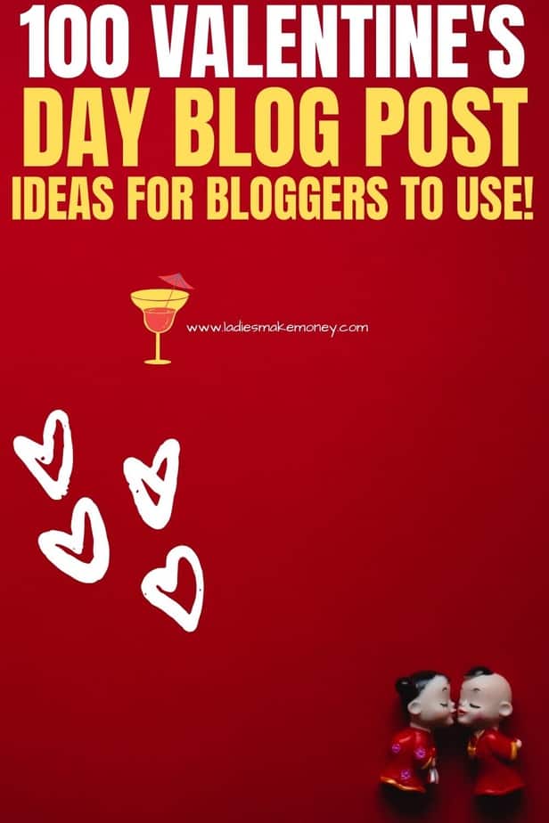 Are you looking for seasonal content? Do you have a Valentine's day blog post? We have a list of valentine's day blog post ideas you can still this year to create epic content! The list has over 100 ideas for bloggers in all niches to help create great Valentine's day content. #valentinesday #blogpostideas #valentinesdayblog #valentinesblogpostideas #blogging