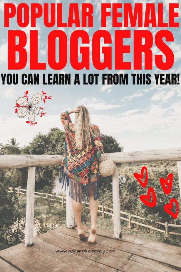 Top Female Bloggers Who Are Incredibly Inspiring and Knowledgeable