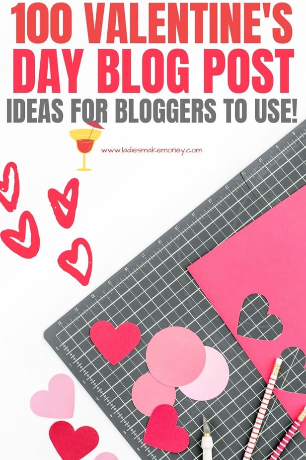 Are you looking for seasonal content? Do you have a Valentine's day blog post? We have a list of valentine's day blog post ideas you can still this year to create epic content! The list has over 100 ideas for bloggers in all niches to help create great Valentine's day content. #valentinesday #blogpostideas #valentinesdayblog #valentinesblogpostideas #blogging