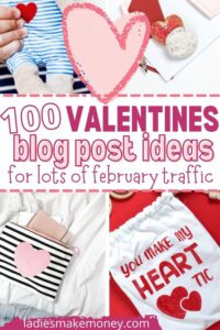 valentine's day blog post ideas!