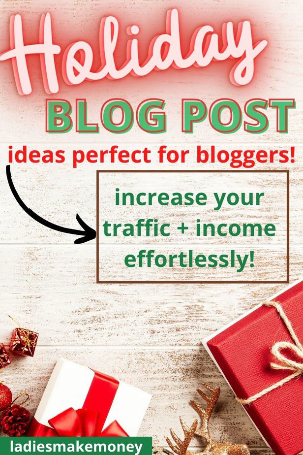 Creative blog post ideas for bloggers to help boost traffic and income! Not sure what to write on your blog this holiday season? Check out these holiday blog post ideas that are sure to grow your business and drive more traffic to your blog. #holidayblogpostideas #blogpostideas #holidaymarketing