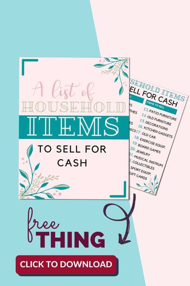 A list of household things to sell for extra cash