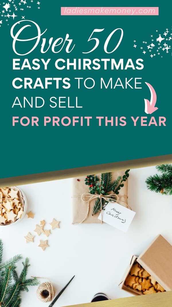 Easy things to make and sell for profit over Christmas! Wondering what Christmas crafts to make and sell for a profit this holiday season? Here are the easiest DIY holiday crafts you can make and sell today...50 Easy Christmas Crafts to Make and Sell for Profit - Ladies Make Money Online