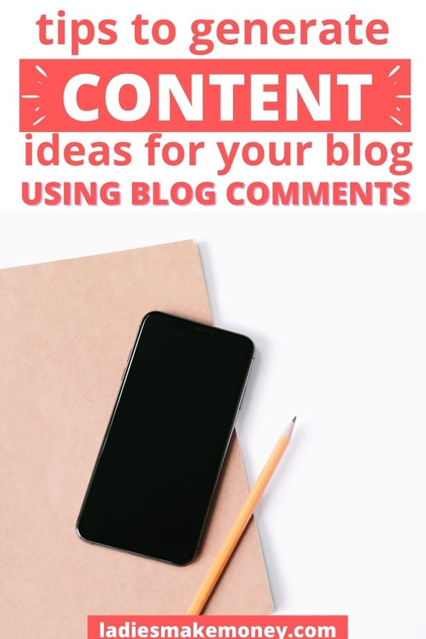 Proven Ways to Generate New Blog Content Ideas from the blog comment section. Need blog content ideas for your business? Here are a few easy ways for generating TONS of content that your audience actually wants to read!