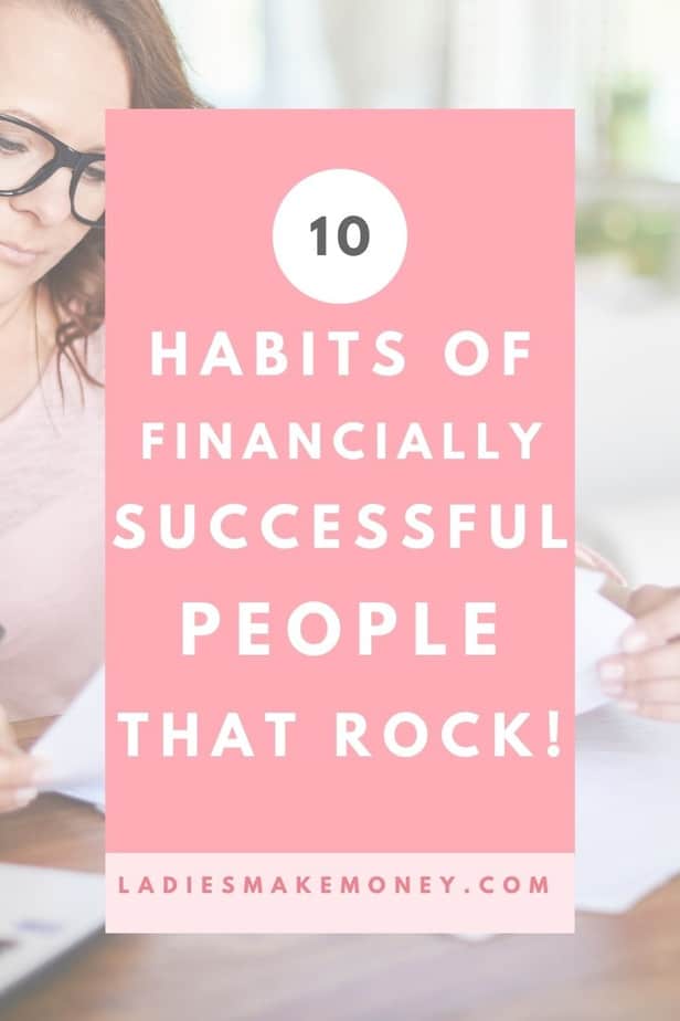 10 Habits of Highly Successful People on Ladies Make Money Online - How does highly successful people successful? What are their habits and will they help you be successful too? Best daily habits and routines of the most successful people in the world/ Creating habits/ Daily habits/ Highly successful people habits/ Self development tips/ Personal growth ideas.