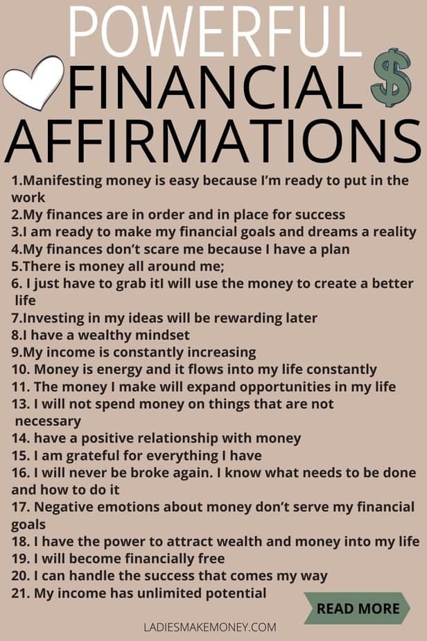 Powerful Financial Affirmations to attract money! I love these positive money affirmation mantras. Do these every day and watch how the law of attraction will manifest itself in your life. Practice gratitude and be grateful for the wealth you already have. No need to be a lottery winner, you can win with life with these daily money affirmations. Money affirmations law of attraction. positive money affirmations for wealth. manifest money affirmations into your life. powerful money affirmations mindset. money affirmations manifest saving morning