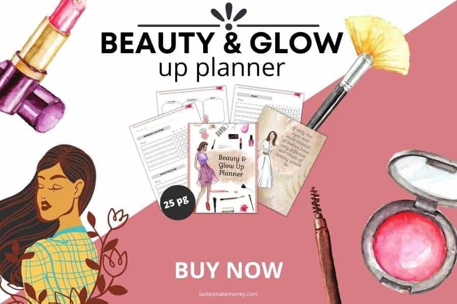 Grab this beauty and glow up planner to create the life you want