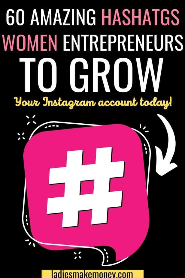 Instagram Hashtags For Female Entrepreneurs Want to level up your Instagram marketing strategy? I've made a list of the best Instagram hashtags for female entrepreneurs. This is a great list of popular instagram hashtags for creative women in business. Hashtags make your posts more searchable - it means that your ideal paying customer can find you - that means more followers, more likes and hopefully more sales!