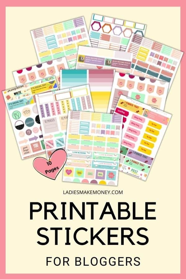 Printable Planner Stickers for Bloggers - Ladies Make Money Online! Printable Planner Stickers for Bloggers